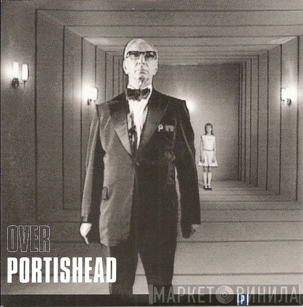 Portishead  - Over