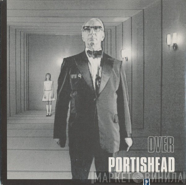 Portishead  - Over