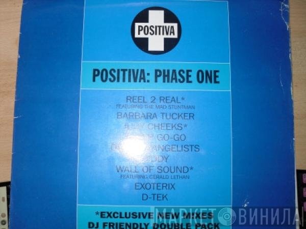  - Positiva: Phase One