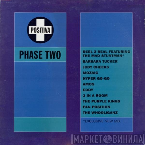  - Positiva: Phase Two
