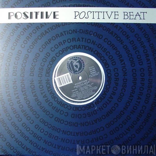  - Positive Beat