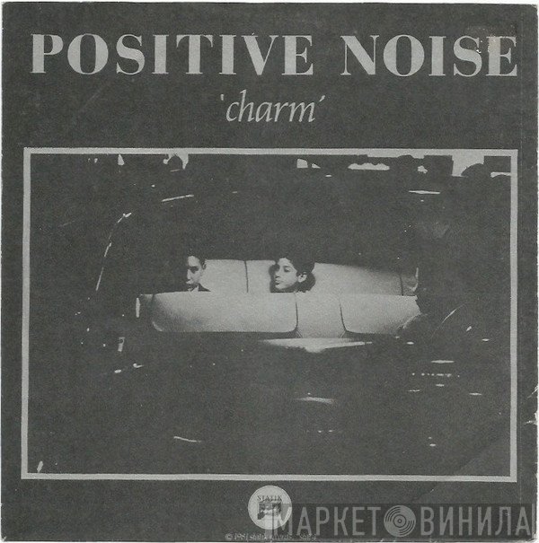 Positive Noise - Charm