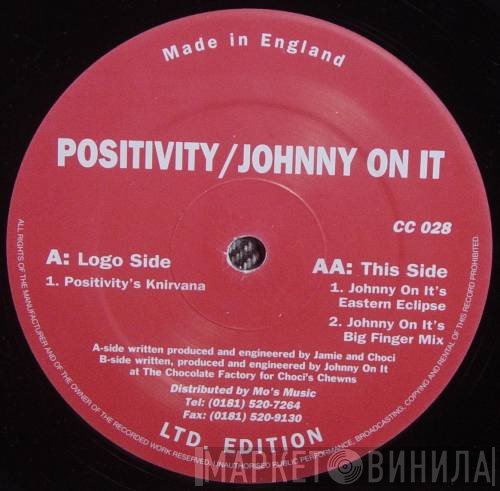Positivity, Johny On It - Knirvana / Eastern Eclipse