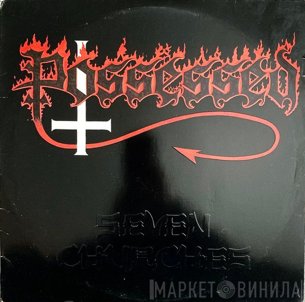 Possessed  - Seven Churches