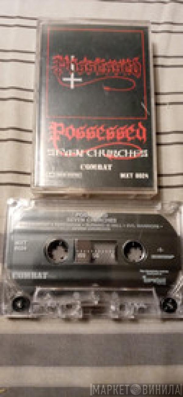 Possessed  - Seven Churches