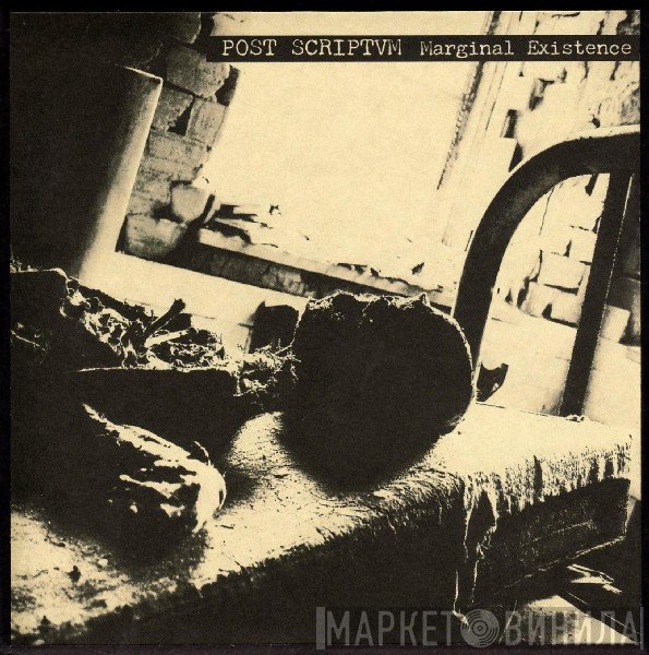 Post Scriptvm  - Marginal Existence