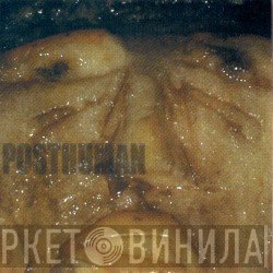  - Posthuman