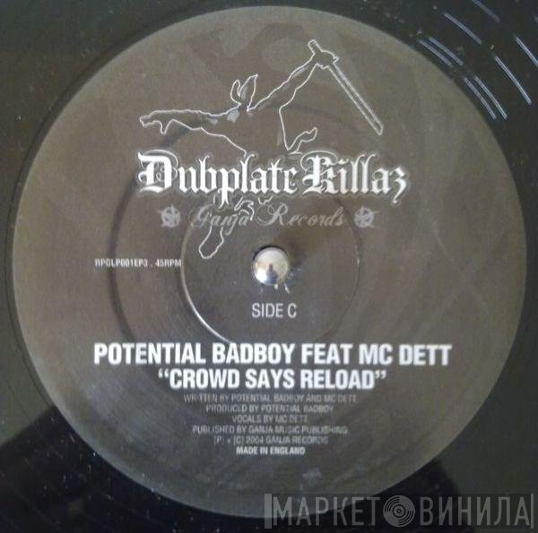 Potential Bad Boy, DJ Hazard - Crowd Says Reload / Human Mind