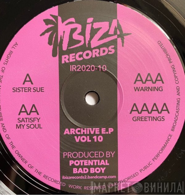Potential Bad Boy - Archive E.P Vol 10