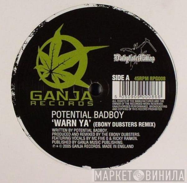 Potential Badboy - Warn Ya (Ebony Dubsters Remix)