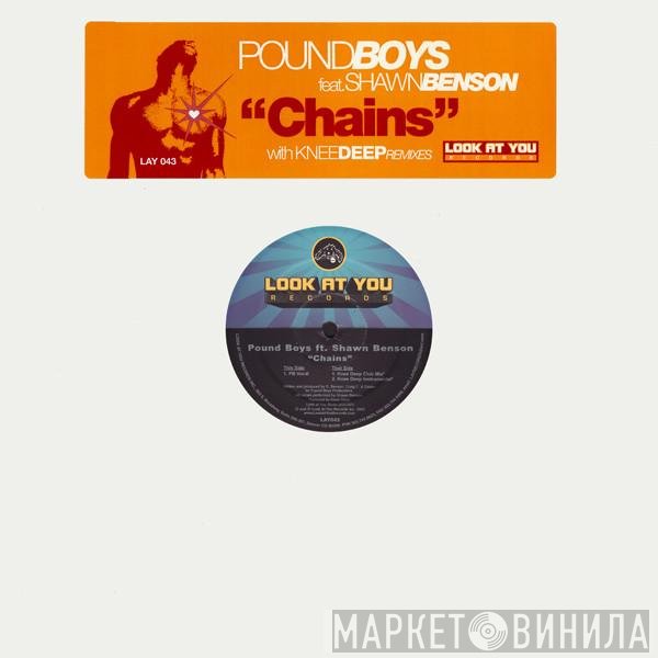 Pound Boys Feat. Shawn Benson  - Chains
