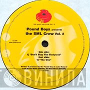 Pound Boys, The SML Crew - Vol. 2