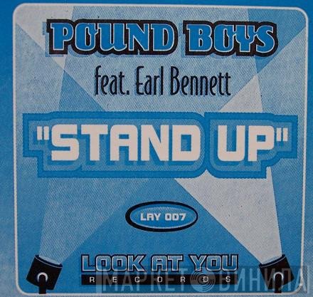 Pound Boys feat. Earl Bennett  - Stand Up