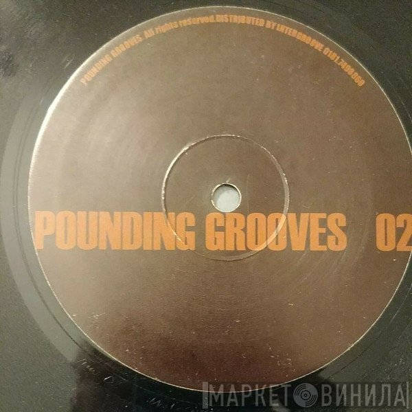 Pounding Grooves - Pounding Grooves 02