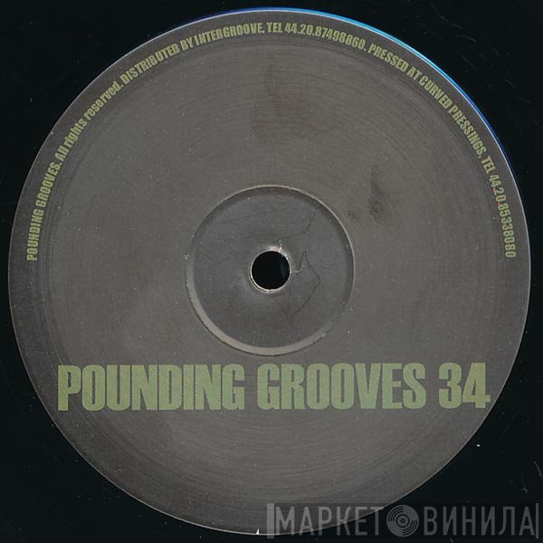 Pounding Grooves  - Pounding Grooves 34