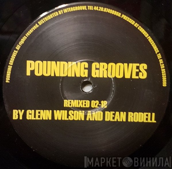 Pounding Grooves - Pounding Grooves Remixed 02-18