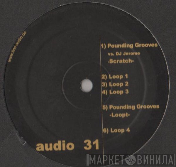 Pounding Grooves  - Scratch