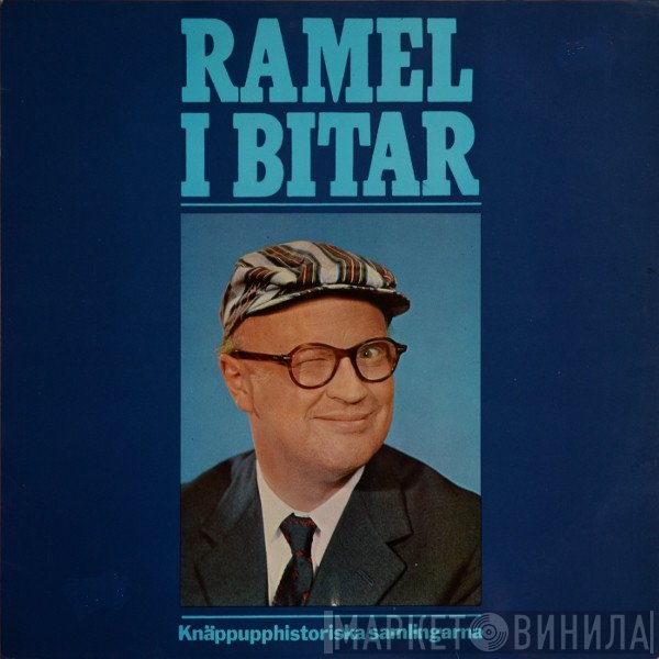 Povel Ramel  - Ramel I Bitar