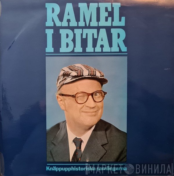 Povel Ramel  - Ramel I Bitar