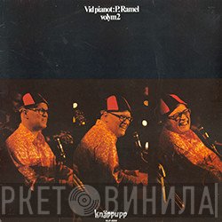 Povel Ramel  - Vid Pianot:P.Ramel Volym 2