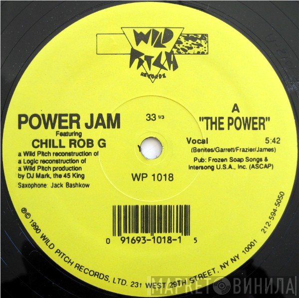 Power Jam, Chill Rob G - The Power