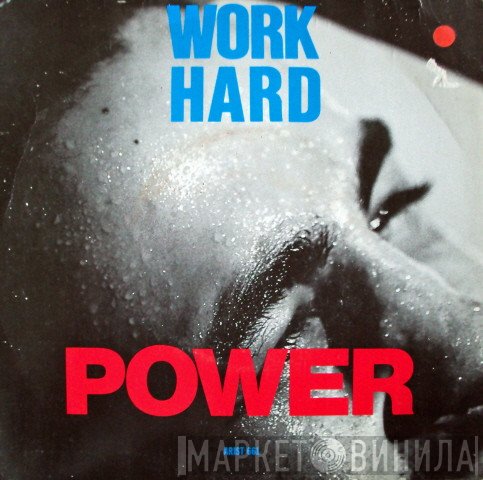 Power  - Work Hard