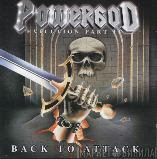Powergod - Evilution Part II - Back To Attack