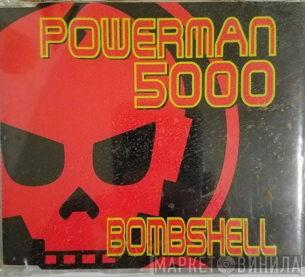 Powerman 5000  - Bombshell