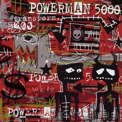 Powerman 5000  - Transform