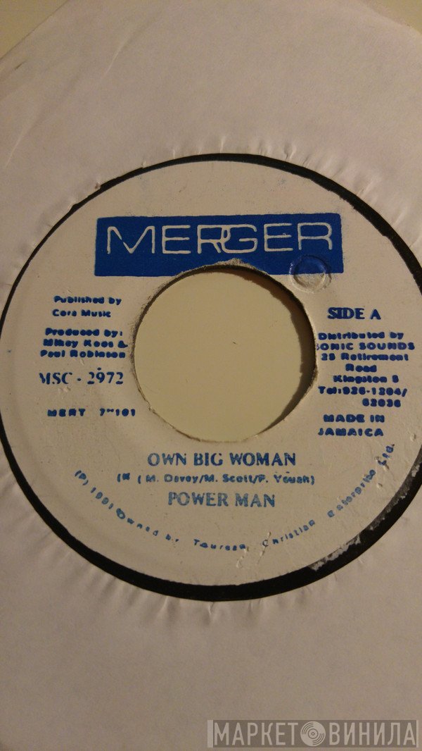 Powerman - Own Big Woman / Version