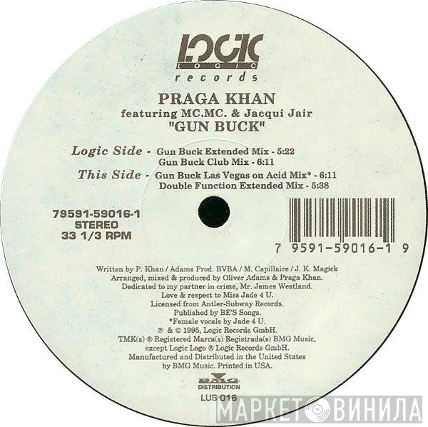 Praga Khan  - Gun Buck