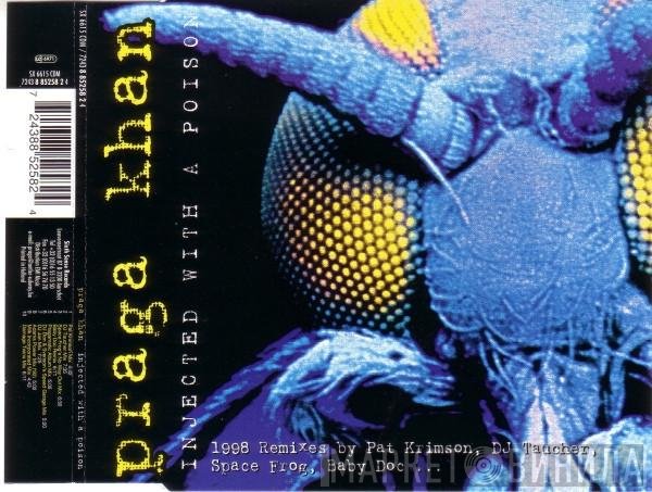 Praga Khan  - Injected With A Poison ('98 Remixes)