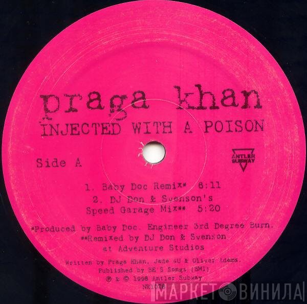 Praga Khan  - Injected With A Poison