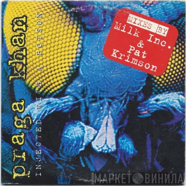 Praga Khan  - Injected With A Poison