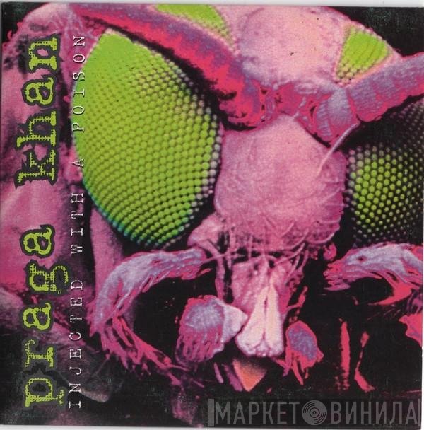 Praga Khan  - Injected With A Poison