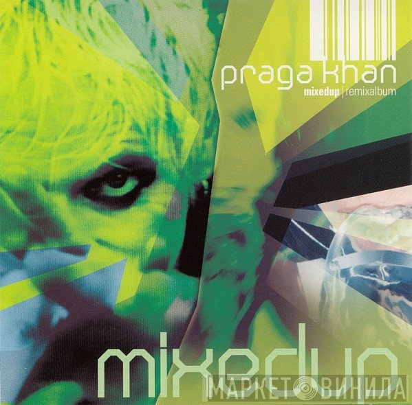 Praga Khan  - MixedUp