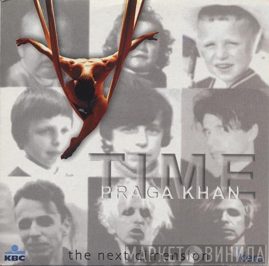Praga Khan  - Time (The Next Dimension)