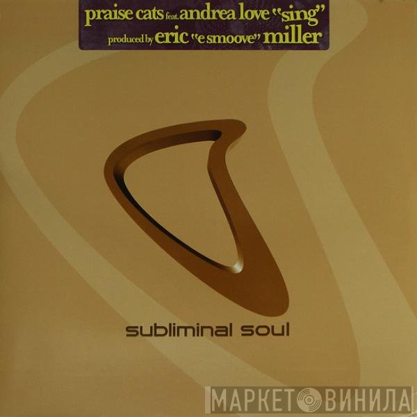 Praise Cats, Andrea Love - Sing
