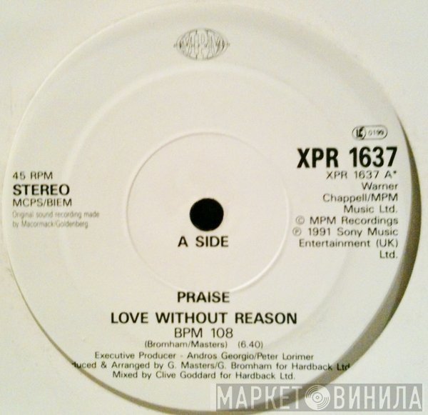 Praise - Love Without Reason