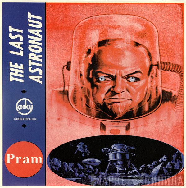 Pram - The Last Astronaut