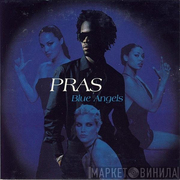 Pras Michel  - Blue Angels