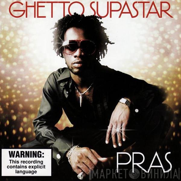 Pras Michel  - Ghetto Supastar