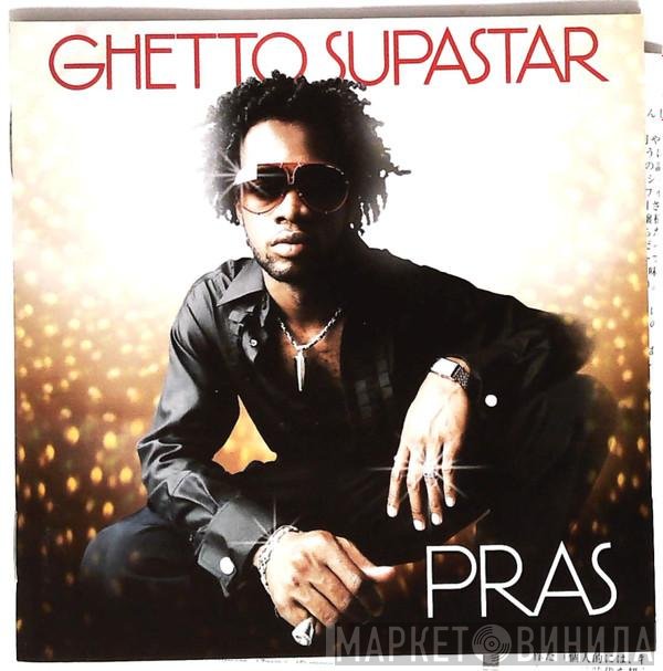 Pras Michel  - Ghetto Supastar