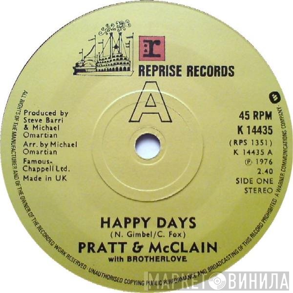 Pratt & McClain, Brotherlove - Happy Days