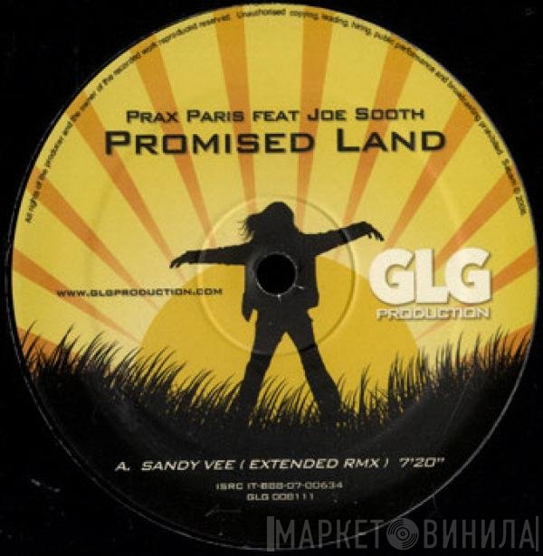 Prax Paris Feat. Joe Smooth  - Promised Land