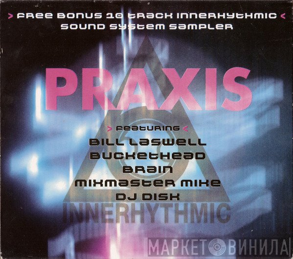 Praxis  - Warszawa + Innerhythmic Sound System Sampler