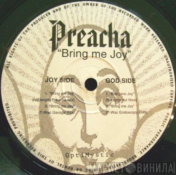 Preacha - Bring Me Joy
