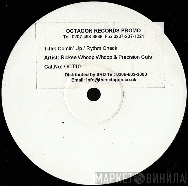 Precision Cuts, Rickee Whoop Whoop - Comin' Up / Rhythm Check
