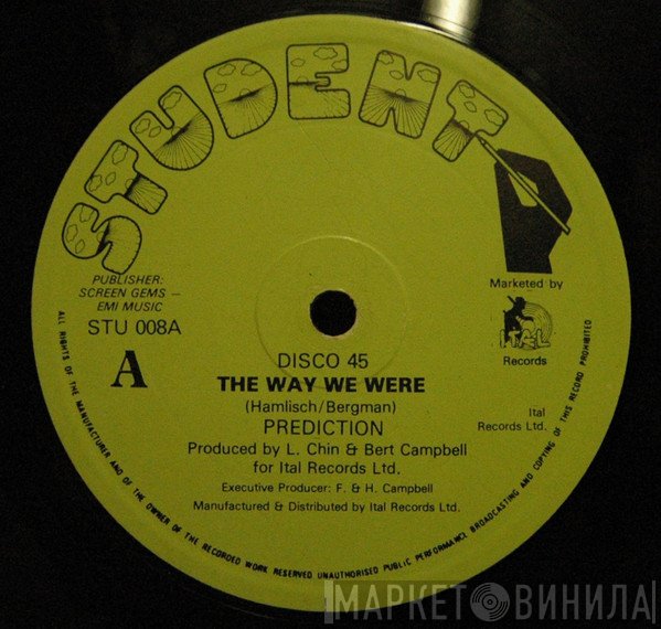 Prediction - The Way We Were