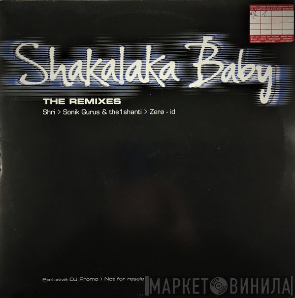 Preeya Kalidas, Raza Jaffrey - Shakalaka Baby - The Remixes
